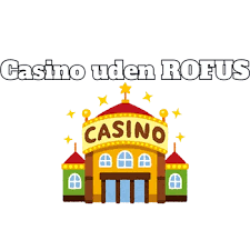Bedste Casinoer i Danmark Gratis Uden Indbetaling Spil Trygt og Sikkert